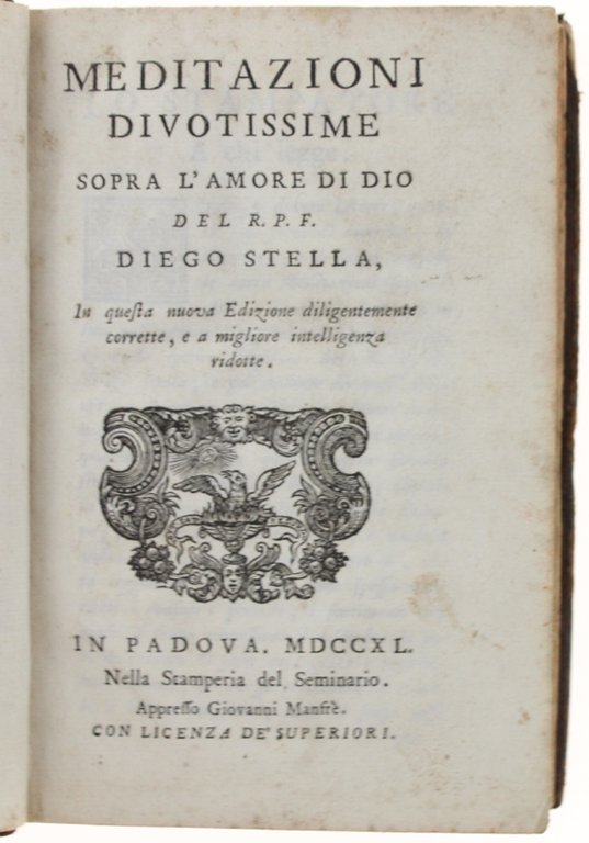 MEDITAZIONI DIVOTISSIME SOPRA L'AMORE DI DIO.
