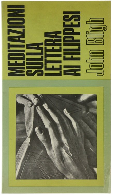 MEDITAZIONI SULLA LETTERA AI FILIPPESI.