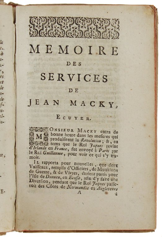 MEMOIRES DU SIEUR JEAN MACKY, ECUYER: conténant principalement les caractères …