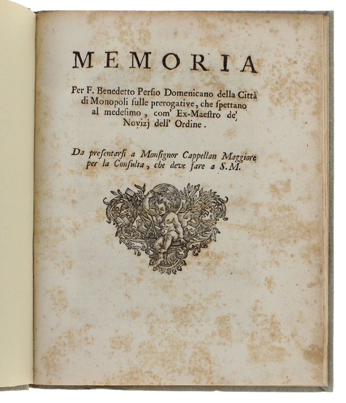 MEMORIA Per F.Benedetto Persio Domenicano della città di MONOPOLI sulle …