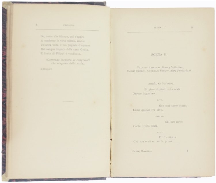 MESSALINA. Commedia in 5 atti in versi. Un prologo.