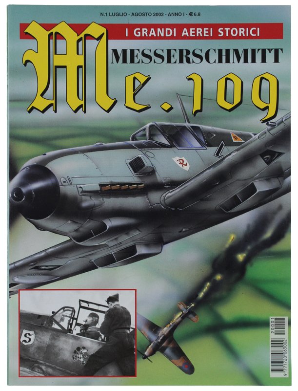 MESSERSCHMITT ME.109. I Grandi Aerei Storici N.1.