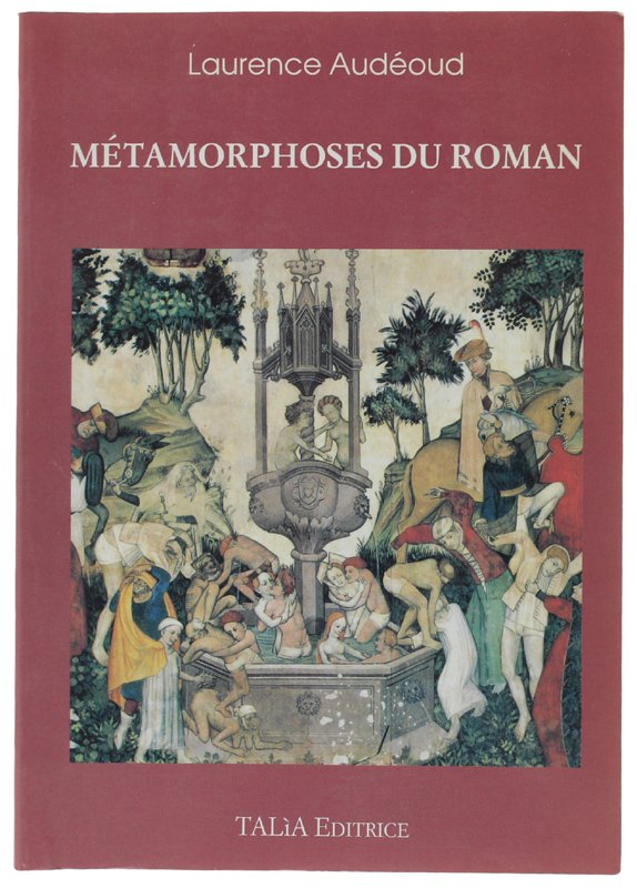 METAMORPHOSES DU ROMAN