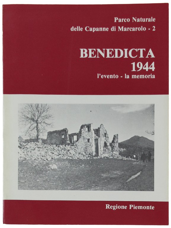 BENEDICTA 1944: L'EVENTO - LA MEMORIA | Immagine Gallery 2