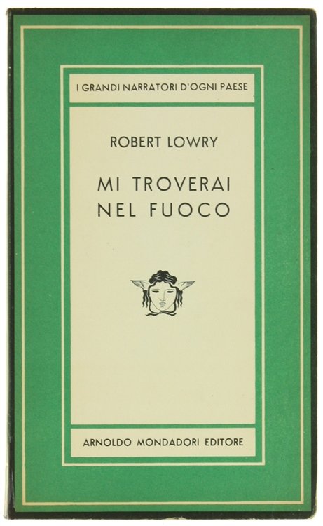 MI TROVERAI NEL FUOCO. Romanzo. | Immagine Gallery 2