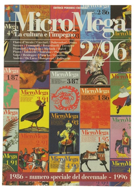 MICROMEGA - 2/96. La cultura e l'impegno. 1986-1996: Numero speciale …