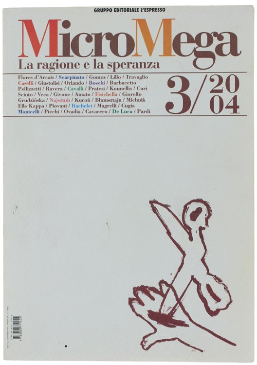 MICROMEGA - 3/2004. La ragione e la speranza.