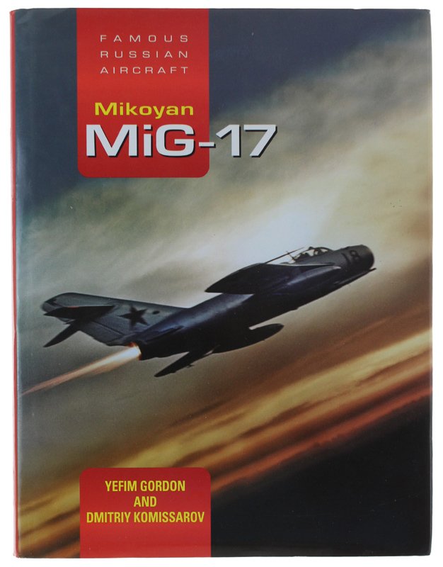 MIKOYAN MIG-17 Famous Russian Aircraft, | Immagine principale