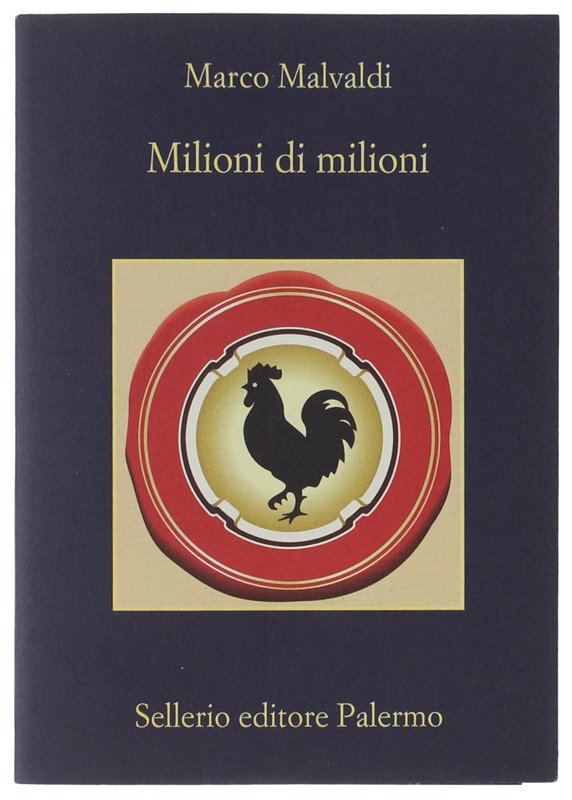 MILIONI DI MILIONI [volume come nuovo]