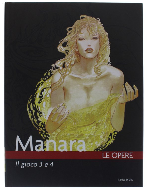 MILO MANARA - LE OPERE: 21 volumi [serie completa]
