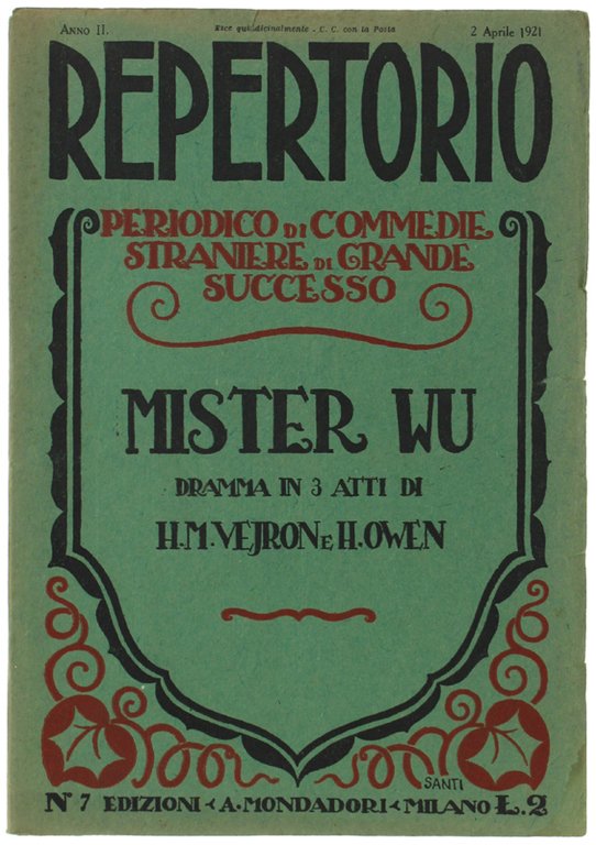 MISTER WU Dramma in 3 atti. REPERTORIO. Anno II - …