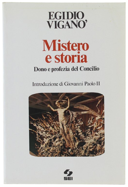 MISTERO E STORIA. Dono e profezia del Concilio. | Immagine Gallery 2