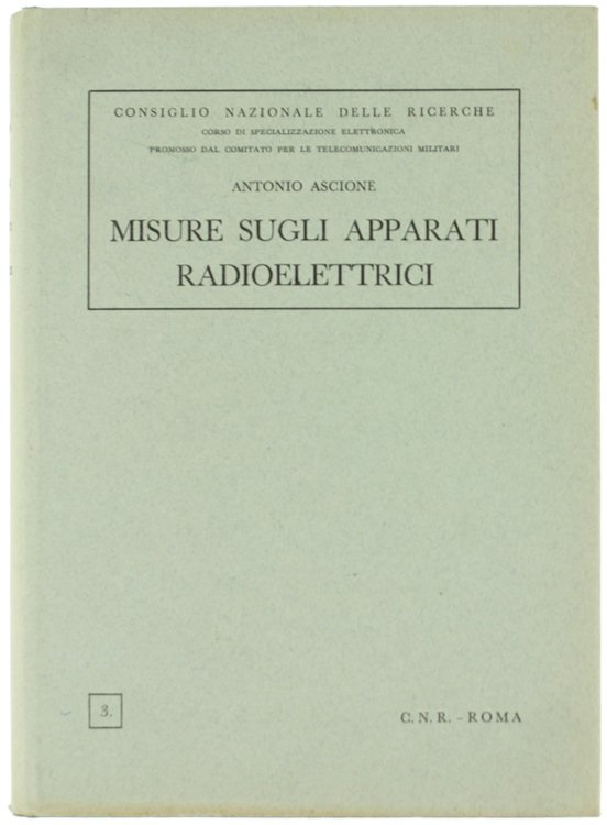 MISURE SUGLI APPARATI RADIOELETTRICI.