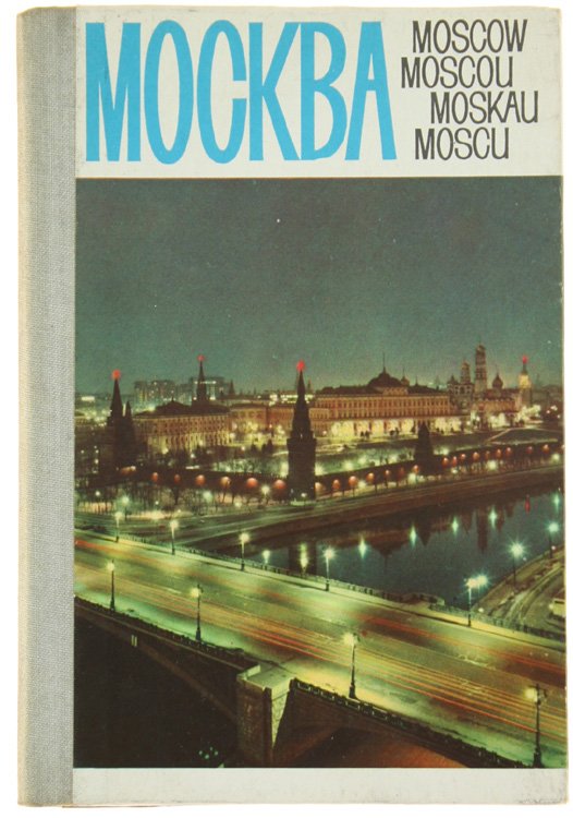 MOCKBA - Moscow - Moscou - Moskau - Moscu.