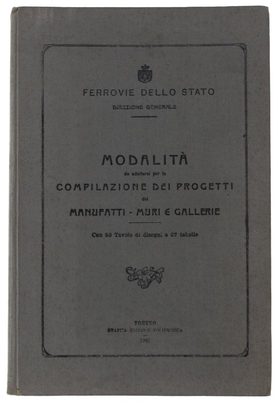 MODALITA' DA ADOTTARSI PER LA COMPILAZIONE DEI PROGETTI DEI MANUFATTI …