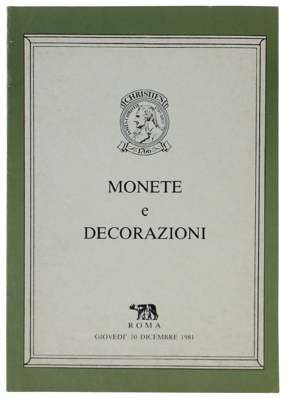 MONETE E DECORAZIONI. Roma, 10 dicembre 1981