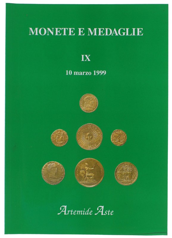 MONETE E MEDAGLIE - ASTA IX : 10 marzo 1999 …