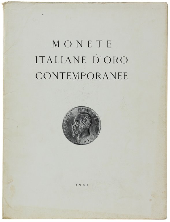 MONETE ITALIANE D'ORO CONTEMPORANEE. 21 ottobre 1961. | Immagine Gallery 2