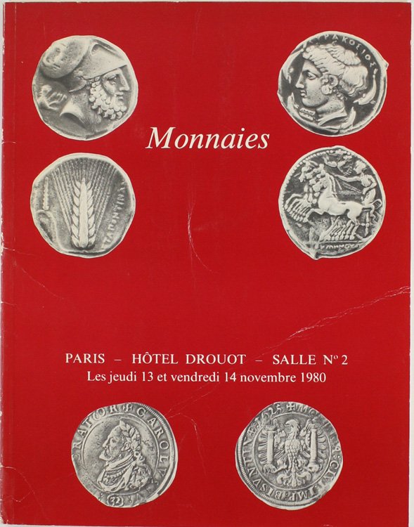 MONNAIES GRECQUES - ROMAINES - BYZANTINES - GAULOISES - FRANÇAISES …