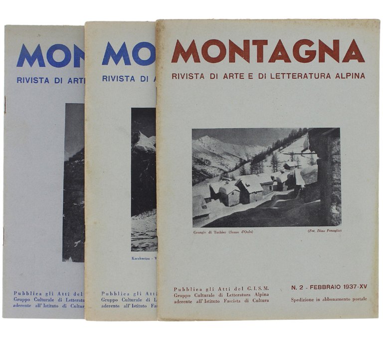 MONTAGNA. Rivista di arte e di letteratura alpina. Anno IV/1937, …