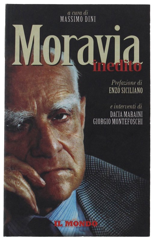 MORAVIA INEDITO. Prefazione di Enzo Siciliani