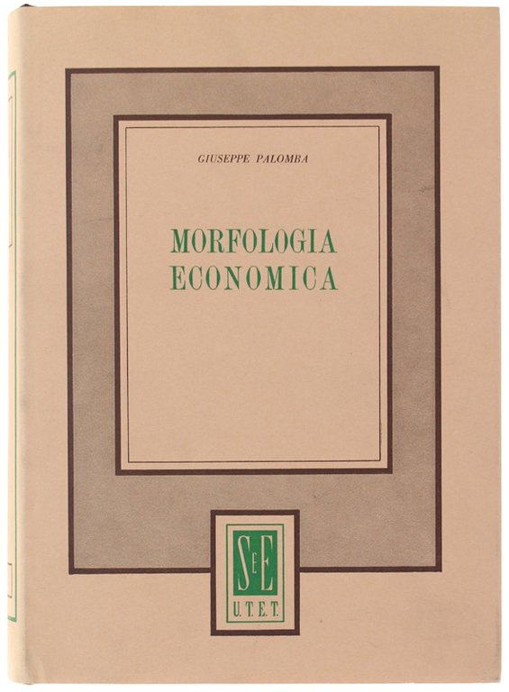 MORFOLOGIA ECONOMICA.