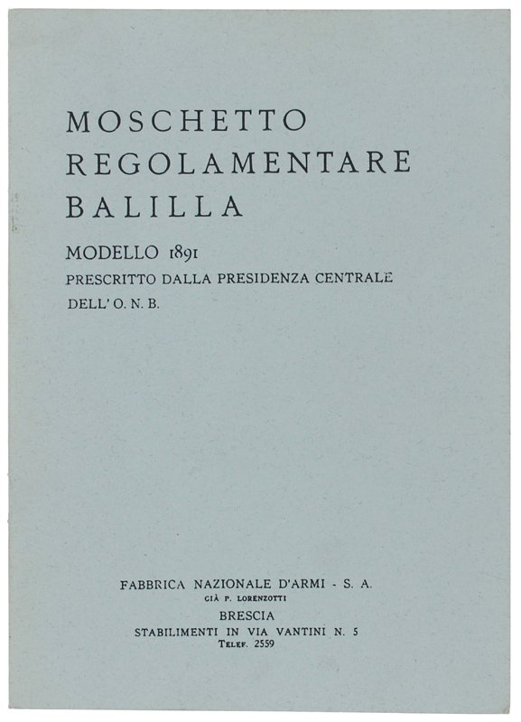 MOSCHETTO REGOLAMENTARE BALILLA. Modello 1891 prescritto dalla presidenza centrale dell'O.N.B.