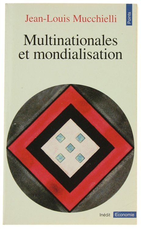 MULTINATIONALES ET MONDIALISATION.