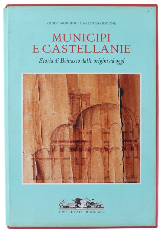 MUNICIPI E CASTELLANIE. Storia di Beinasco dalle origini ad oggi | Immagine Gallery 3