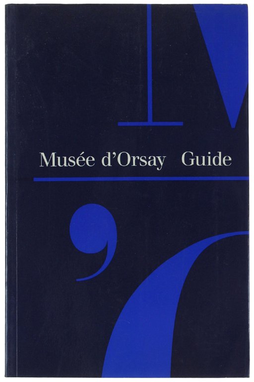 MUSEE D'ORSAY - GUIDE. | Immagine Gallery 2