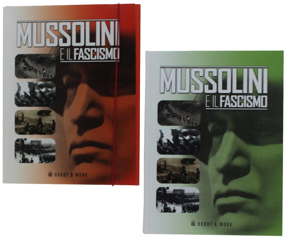 MUSSOLINI E IL FASCISMO: testo completo + 18 fascicoli di …