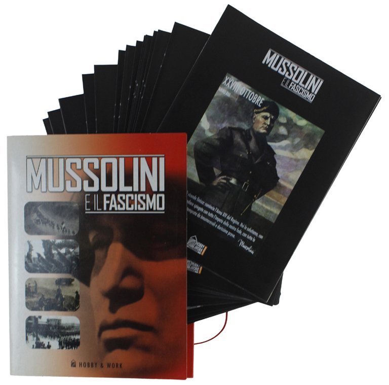 MUSSOLINI E IL FASCISMO: testo completo + 18 fascicoli di …