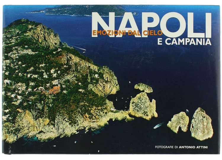 NAPOLI E CAMPANIA - Emozioni dal cielo.