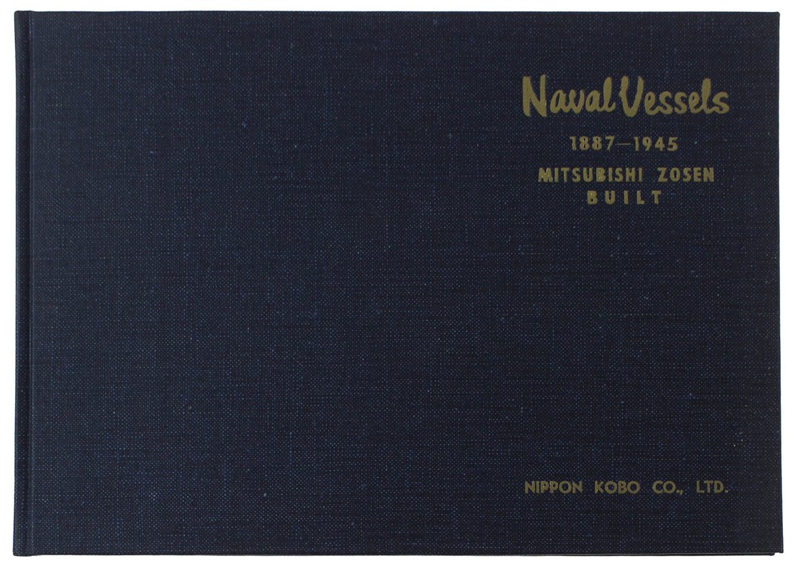 NAVAL VESSELS 1887-1945 Mitsubishi Zosen Built