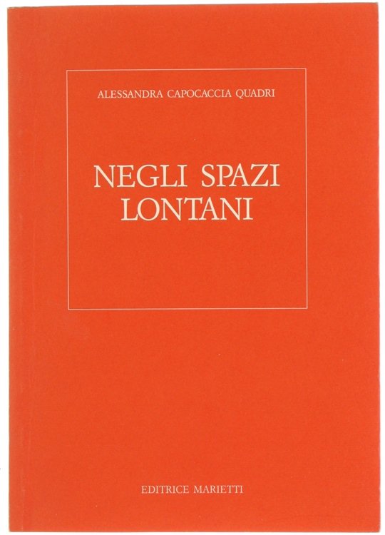 NEGLI SPAZI LONTANI.