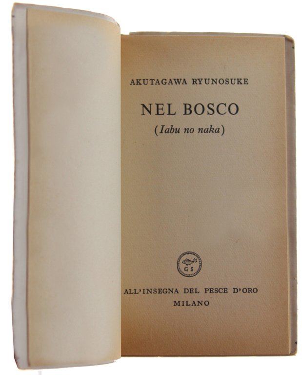 NEL BOSCO (Iabu no naka)