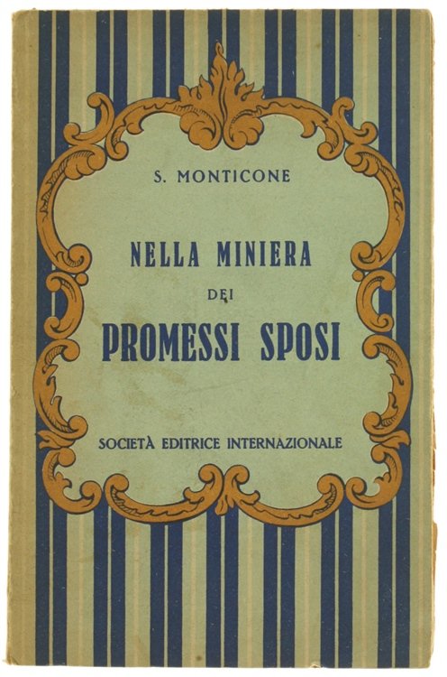 NELLA MINIERA DEI PROMESSI SPOSI.