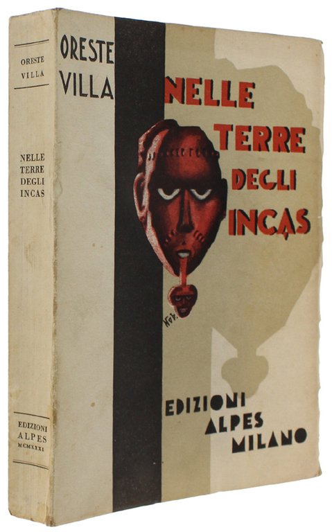 NELLE TERRE DEGLI INCAS [1a edizione, freschissimo]