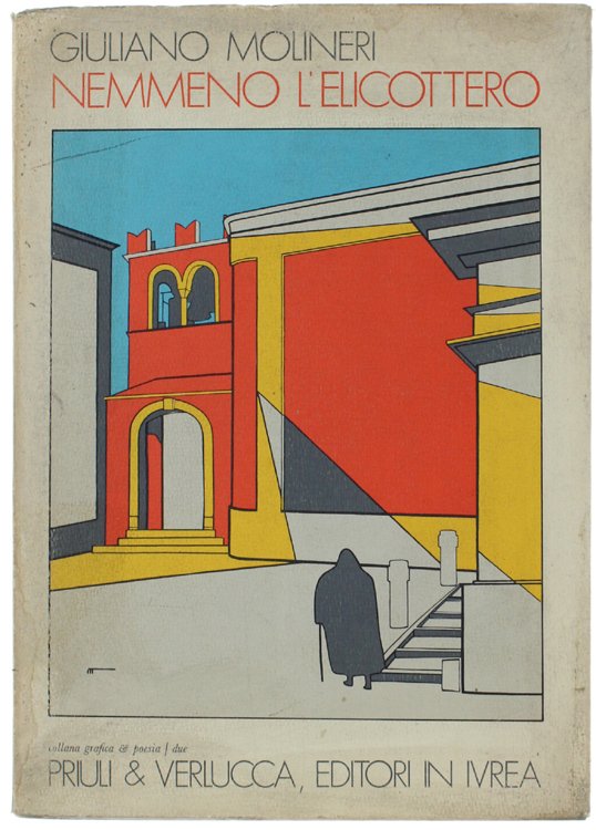 NEMMENO L'ELICOTTERO.