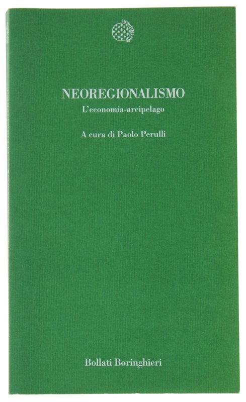 NEOREGIONALISMO L'economia-arcipelago