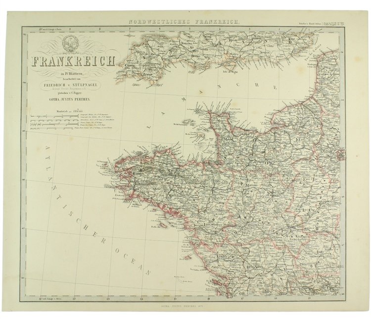 NORDWESTLICHES FRANKREICH. FRANKREICH IN IV BLATTERN, bearbeitet von Friedrich v.Stülpnagel.