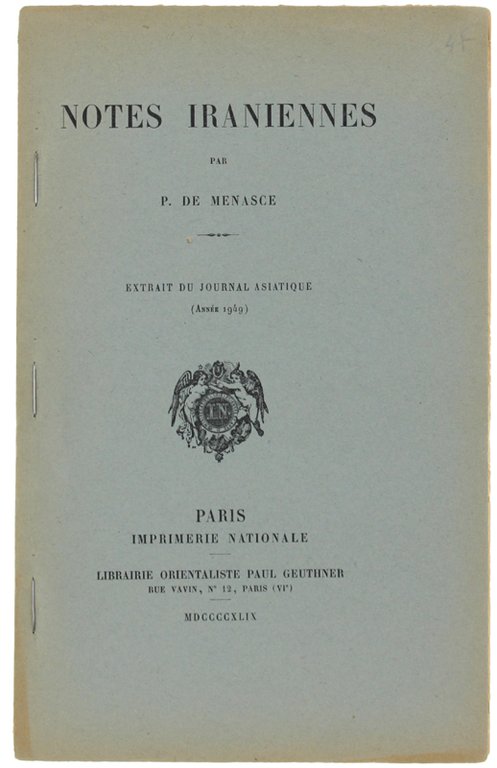 NOTES IRANIENNES (Extrait du Journal Asiatique - Année 1949)