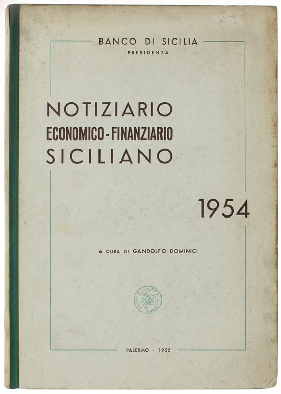 NOTIZIARIO ECONOMICO-FINANZIARIO SICILIANO - 1954.