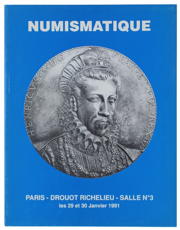 NUMISMATIQUE. Paris les 29 et 30 janvier 1991