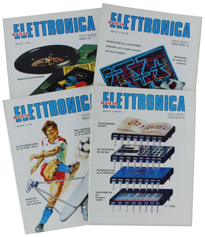 NUOVA ELETTRONICA Rivista: 44 Fascicoli consecutivi (dal n. 136 al …