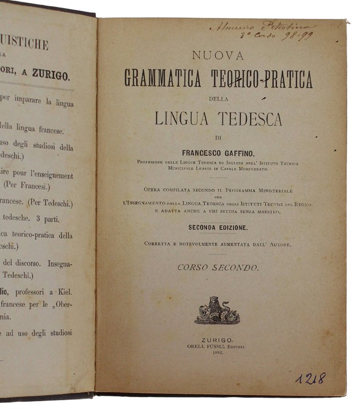 NUOVA GRAMMATICA TEORICO-PRATICA DELLA LINGUA TEDESCA. Corso Secondo.