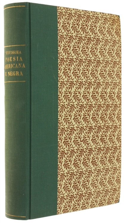 NUOVISSIMA POESIA AMERICANA E NEGRA. Con testo a fronte. 1949-1953.
