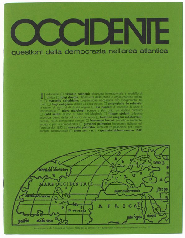 OCCIDENTE. Questioni della democrazia nell'area atlantica. N. 1 - 1992.
