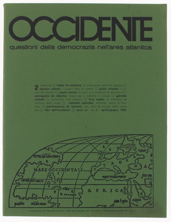 OCCIDENTE. Questioni della democrazia nell'area atlantica. N. 2 - 1990.