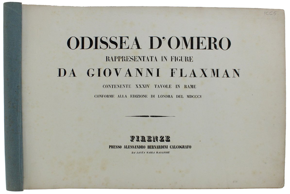 ODISSEA D'OMERO RAPPRESENTATA IN FIGURE DA GIOVANNI FLAXMAN contenente XXXIX …